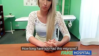 FakeHospital Blonde womans headache cured by cock and her squirting wet pussy